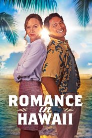 Romance in Hawaii (2023) Unofficial Hindi Dubbed