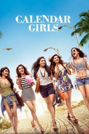 Calendar Girls (2015) Hindi HD