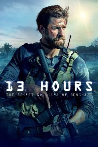 13 Hours: The Secret Soldiers of Benghazi (2016) Hindi Dubbed