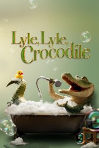 Lyle Lyle Crocodile (2022) Hindi Dubbed