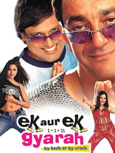 Ek Aur Ek Gyarah: By Hook or by Crook (2003) Hindi HD