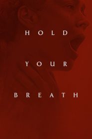 Hold Your Breath (2024) Unofficial Hindi Dubbed