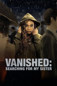 Vanished: Searching for My Sister (2022) Unofficial Hindi Dubbed