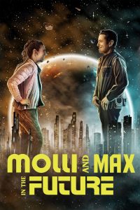 Molli and Max in the Future (2023) Unofficial Hindi Dubbed