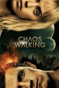 Chaos Walking (2021) Hindi Dubbed