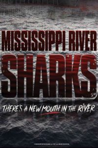 Mississippi River Sharks (2017) Hindi Dubbed