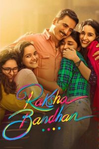 Raksha Bandhan (2022) Hindi HD