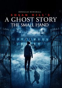 Susan Hill’s Ghost Story (the small Hand) (2019) Hindi Dubbed